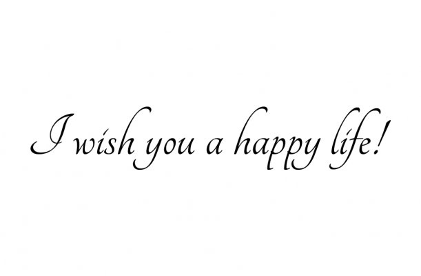 I-wish-you-a-happy-life.jpg