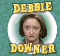 Debbie Downer.jpg